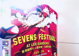 Lee Gardens | Sevens Festival | standee